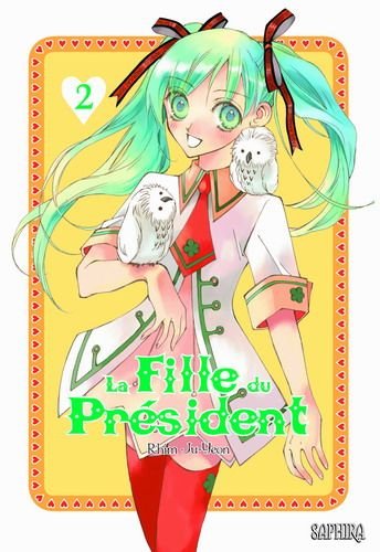 La Fille du Président — Tome 2
