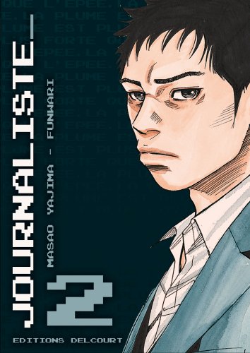 Journaliste — Tome 2