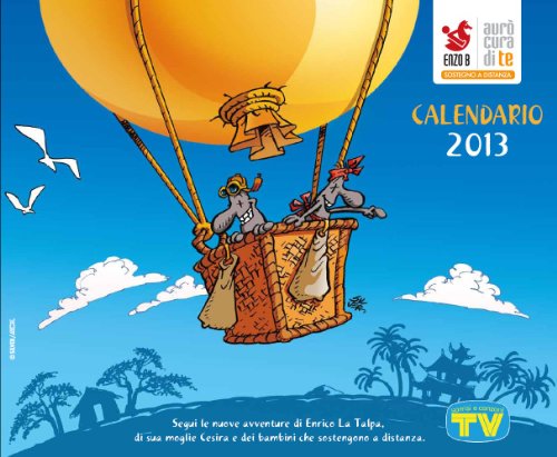 Download Calendario 2013 di Lupo Alberto e della Fattoria McKenzie sul Sostegno a Distanza Download Calendario 2013 di Lupo Alberto e della Fattoria McKenzie sul Sostegno a Distanza