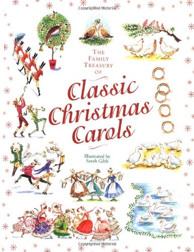 Download The Family Treasury of Classic Christmas Carols Download The Family Treasury of Classic Christmas Carols