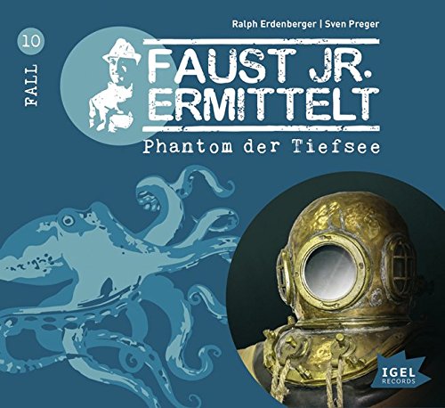Faust jr. ermittelt: Phantom der Tiefsee (10)