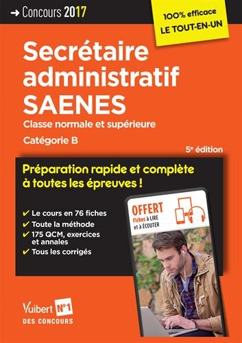 Télécharger Concours Secrétaire administratif et SAENES - Catégorie B - Préparation rapide et complète à toutes les épreuves - Concours 2017 PDF Ebook En Ligne Télécharger Concours Secrétaire administratif et SAENES - Catégorie B - Préparation rapide et complète à toutes les épreuves - Concours 2017 PDF Ebook En Ligne