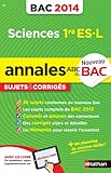 Image de ANNALES BAC 2014 SCIENCES 1ERE