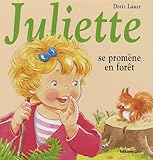 Juliette Se Promene en Foret