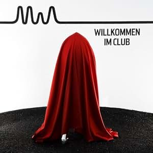 Willkommen Im Club