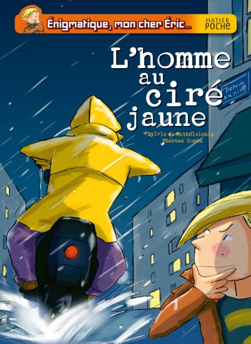 couverture de : L' Homme au cir&eacute; jaune