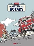 Jacques Gibrat: Die Frau des Notars, Band 4 by 