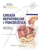 Image de Técnicas en cirugía general. Cirugía hepatobiliar y pancreática (Tecnicas En Cirugia General / Techniques in General Surgery)