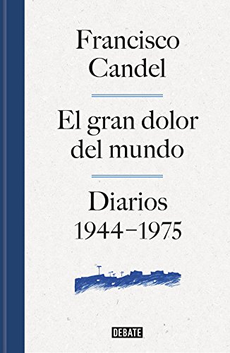 Download El gran dolor del mundo: Diarios (1944-1975) (DEBATE)