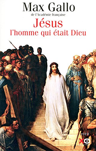 Jésus, l'homme qui était dieu
