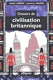 Image de Dossiers de civilisation britannique