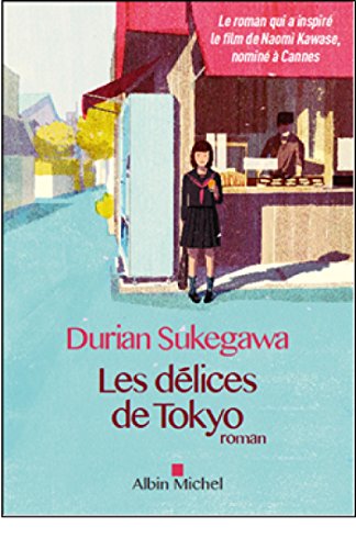 couverture de : Les d&eacute;lices de Tokyo