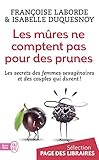 Les mûres comptent pas pour des prunes