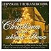Produktbild Leipziger Thomanerchor - Der Christbaum ist der schönste Baum [ClearBox - Edition Weihnachten 2004]