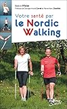Image de Votre santé par le Nordic Walking