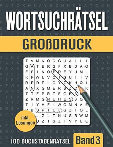 Wortsuchrätsel Großdruck: Großer Rätselspaß für Senioren, Erwachsene