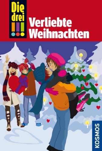 Download Die drei !!!, 39, Verliebte Weihnachten (drei Ausrufezeichen) Download Die drei !!!, 39, Verliebte Weihnachten (drei Ausrufezeichen)
