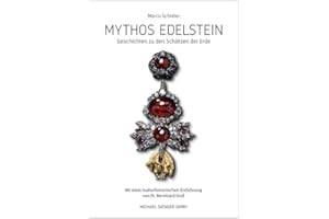 CHILI JEWELS Maulwurf Buch"Mythos Edelstein" von Marco Schreier - Buch über Edelsteine - umfangreiches Wissen über Steine - Einführung in die Steinheilkunde - Einblick in die Welt der Edelsteine