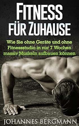 Fitness Fur Zuhause Wie Sie Ohne Gerate Und Ohne Fitnessstudio In