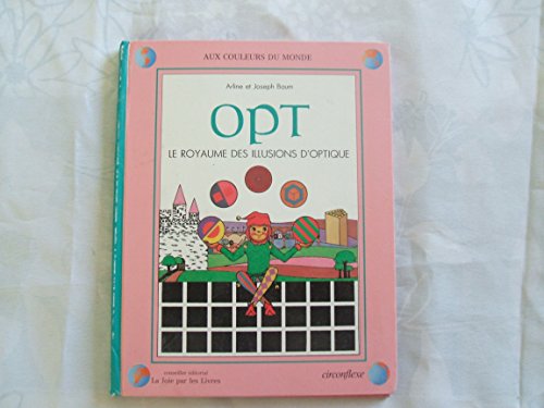 couverture de : Opt, le royaume des illusions d'optique