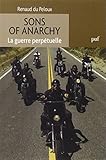 voir fiche du jeu Sons of Anarchy. La guerre perpétuelle