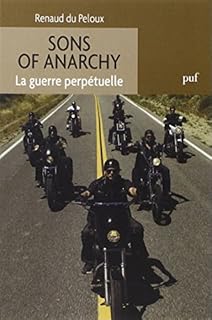 jaquette livre Sons of Anarchy. La guerre perpétuelle