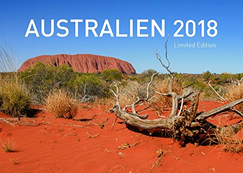 Australien 2018 Exklusivkalender (Limited Edition)