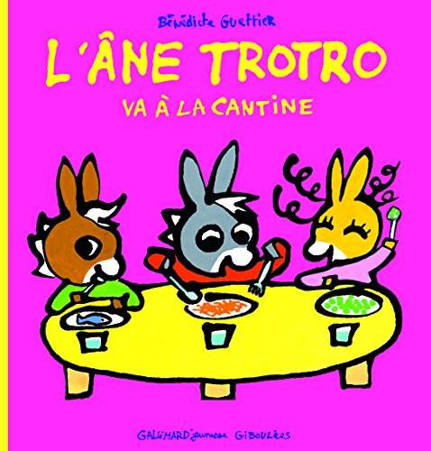 couverture de : L'Ane Trotro va &agrave; la cantine