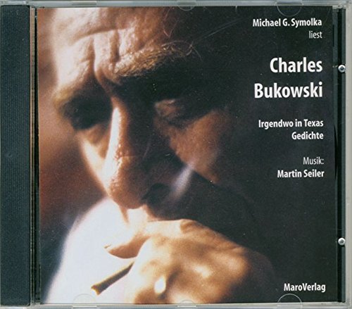 Download Charles Bukowski: Irgendwo in Texas - Gedichte Download Charles Bukowski: Irgendwo in Texas - Gedichte