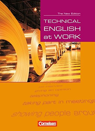 Download Technical English at Work - Second Edition: Technical English at Work. Schülerbuch. Neue Ausgabe Download Technical English at Work - Second Edition: Technical English at Work. Schülerbuch. Neue Ausgabe