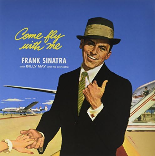 Come Fly With Me [VINYL]
