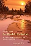 Image de Das Rätsel der Rauhnächte: Die kosmischen Geheimnisse der Zeit zwischen den Jahren