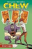 Chew - Bulle mit Biss 5: Erste Liga by 