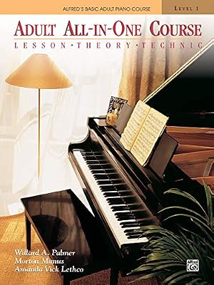 Faber Music Adult All-in-one Course Book 1 --- Piano - Palmer, Manus & Lethco --- Alfred Publishing