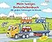 Mit großen Fahrzeugen im Einsatz: Mein lustiges Drehscheibenbuch by 