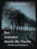Bücher Neuerscheinungen 2022 - Per Anhalter durch die Nacht von David Blaschke