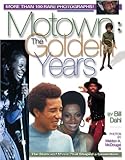 Image de Motown: The Golden Years: The Stars and Music That Shaped a Generation