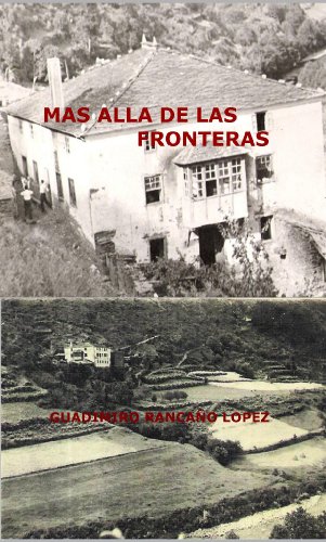MAS ALLÁ DE LAS FRONTERAS por GUADIMIRO RANCAÑO LOPEZ