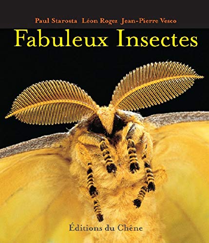 Télécharger Fabuleux Insectes Livre eBook France