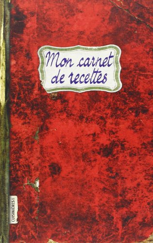 MON CARNET DE RECETTES francais