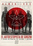 Image de El autoestopista de Grozni y otras historias de fútbol y guerra (Hooligans Ilustrados nº 1)