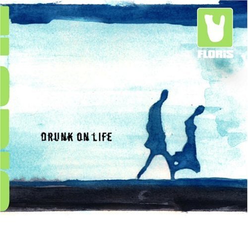 Preisvergleich Produktbild Drunk on Life by Floris (2006-01-01)