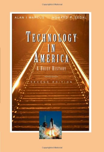 Télécharger Technology in America: A Brief History Gratuit