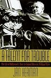 A Talent for Trouble: The Life of Hollywood's Most Acclaimed Director, William Wyler by Jan Herman (1996-01-03) by Jan Herman