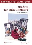 Grâce et denuement