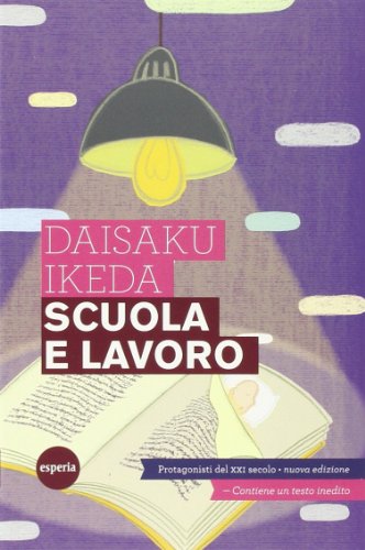 Scuola e lavoro. Protagonisti del XXI secolo Scuola e lavoro. Protagonisti del XXI secolo