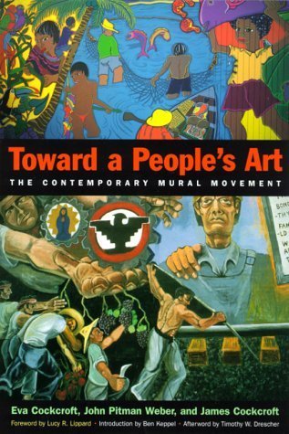 Toward a People's Art: The Comtemporary Mural Movement by Eva Sperling Cockcroft (1998-10-01) en ligne Toward a People's Art: The Comtemporary Mural Movement by Eva Sperling Cockcroft (1998-10-01) en ligne