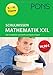 PONS Schulwissen XXL Mathematik 5.-10. Klasse: Der komplette Lernstoff zum Nachschlagen by 