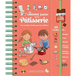 Larousse Junior de la Pâtisserie