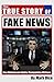 Produktbild The True Story of Fake News: How Mainstream Media Manipulates Millions